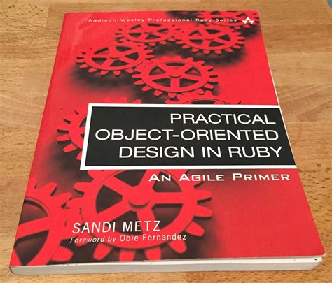 Read Online Practical Object Oriented Design In Ruby Sandi Metz 