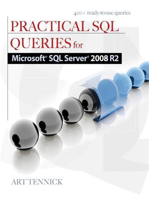 Read Online Practical Sql Queries For Microsoft Sql Server 2008 R2 