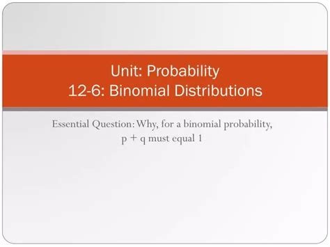 Practice 12 6 Binomial Distributions
