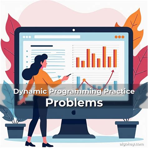 Practice Problems Dynamic Programming And Greedy Algorithms