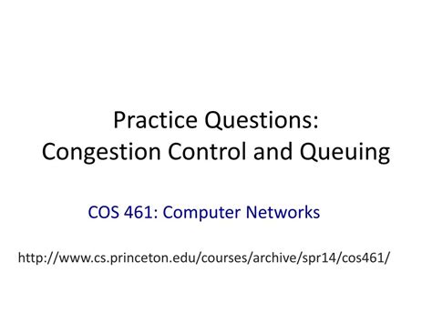 Read Practice Questions Congestion Control And Queuing 