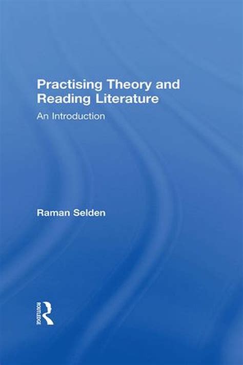 Read Practising Theory And Reading Literature 