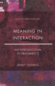 Pragmatics Jenny Thomas