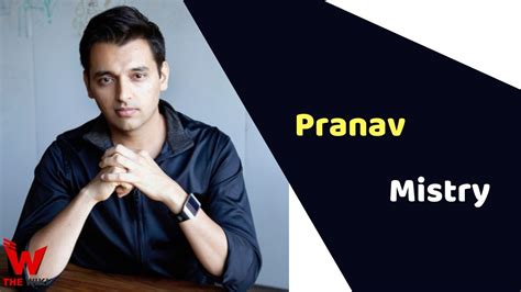 pranav mistry biography of christopher