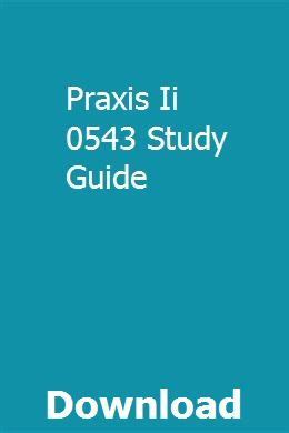 Download Praxis 0543 Study Guide 