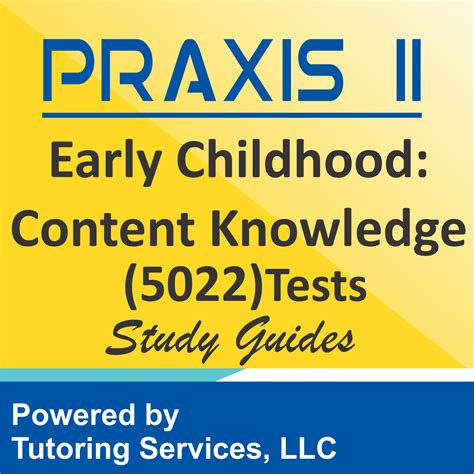 Download Praxis Early Childhood Study Guide 5022 
