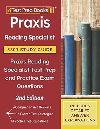 Read Praxis Specialist 5301 Study Guide 