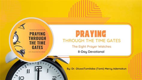 Praying Through Gates Of Time
