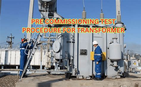 pre commissioning substations procedure