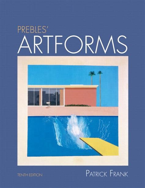 Download Prebles Artforms Tenth Edition Patrick Frank 