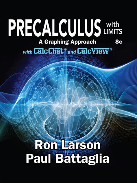 Precalculus With Limits A Graphing Approach Study And Solutions Guide 5th Edition 5th Edition By Larson Ron Published By Houghton Mifflin Company Paperback