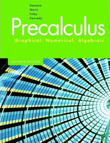 Download Precalculus Graphical Numerical Algebraic 7Th Edition Answers 