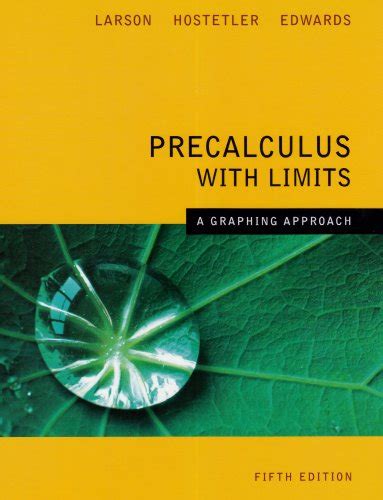 Read Online Precalculus With Limits A Graphing Approach 3Rd Edition Pdf 