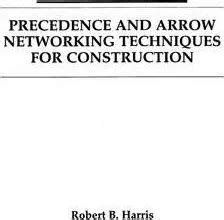 Precedence And Arrow Networking Techniques For Construction