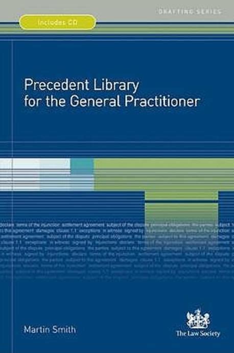 Precedent Library For The General Practitioner