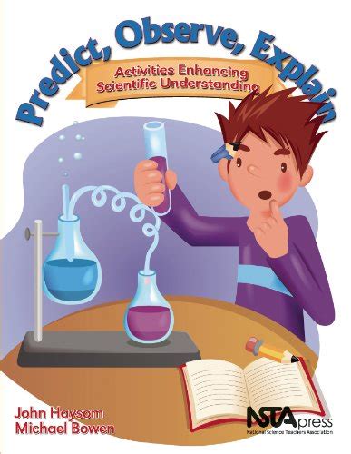 Predict Observe Explain By John Haysom Michael Bowen Paperback