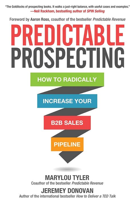 Predictable Prospecting How To Radically Increase Your B2b Sales Pipeline