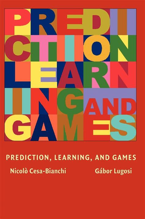 Prediction Learning And Games