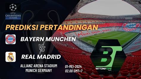 PREDIKSI MUNCHEN VS MADRID：Berita Sepak Bola - Gilabola.com - Gilabola.com