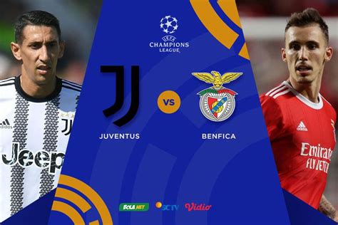 Prediksi Juventus vs Benfica 15 September 2022