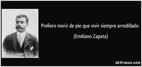 Prefiero Morir De Pie Que Vivir De Rodillas