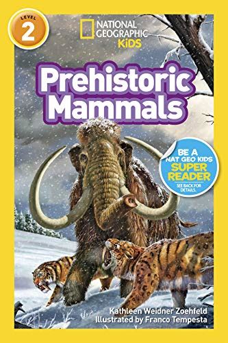 Download Prehistoric Mammals National Geographic Readers 