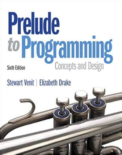Read Prelude To Programming 6Th Edition 