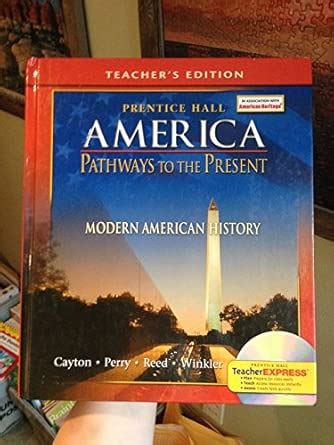 prentice hall pathways present modern american history
