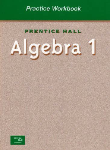 Read Online Prentice Hall Algebra1 Practice Workbook Answers 