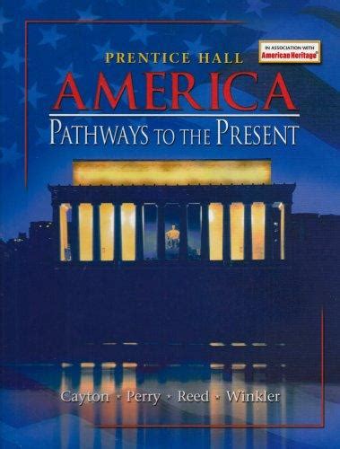 Read Prentice Hall America Pathways To The Present Chapter 19 