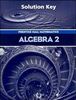 Download Prentice Hall Gold Algebra 2 Answer Key 