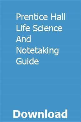 Full Download Prentice Hall Life Science And Notetaking Guide 