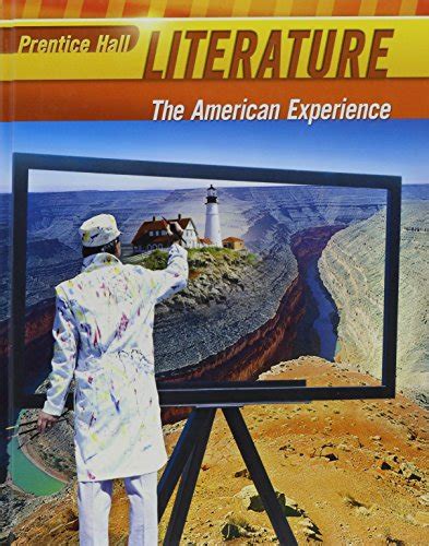 Full Download Prentice Hall Literature The American Experience 