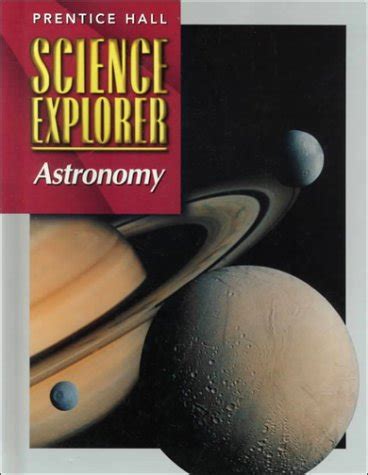 Read Online Prentice Hall Science Explorer Astronomy Chapter 1 Section 