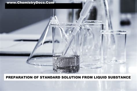 Preparation Of Standard Solutions