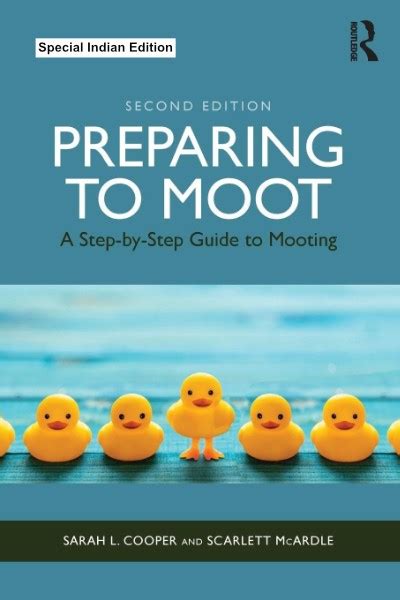 Preparing To Moot A Step By Step Guide To Mooting