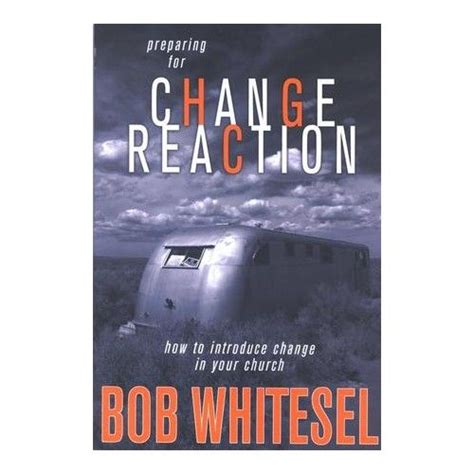 Download Preparing For Change Reaction How To Introduce Change In Your C 