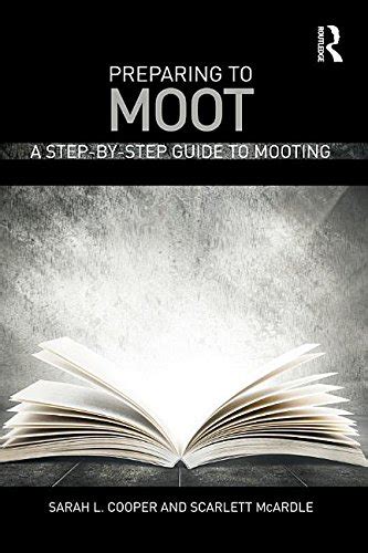 Download Preparing To Moot A Step By Step Guide To Mooting 