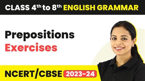 Preposition Exercises For Class 8 Byju X27 S Prepositions Worksheet Grade 8 - Prepositions Worksheet Grade 8