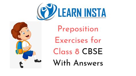 Preposition Exercises For Class 8 Cbse With Answers Prepositions Worksheet Grade 8 - Prepositions Worksheet Grade 8