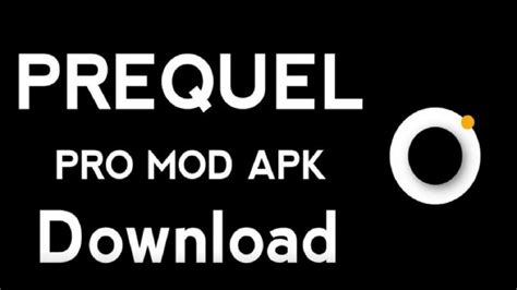 Prequel Mod Apk   Prequel Mod Apk Latest Version 1 75 0 - Prequel Mod Apk