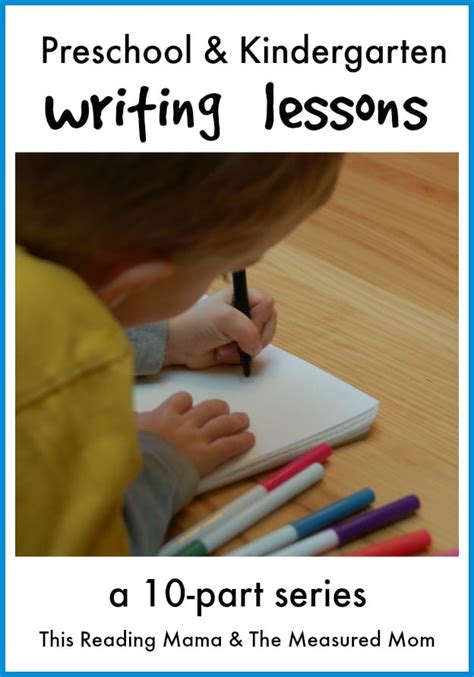 Preschool And Kindergarten Writing Lessons A 10 Part Preschool Writing Lesson Plans - Preschool Writing Lesson Plans
