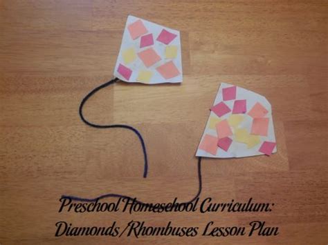 Preschool Homeschool Curriculum Diamonds Rhombuses Lesson Plan Diamond Shaped Objects Preschool - Diamond Shaped Objects Preschool