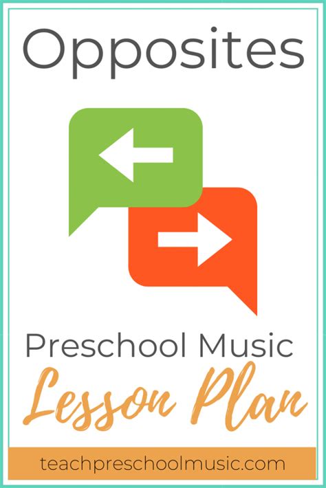 Preschool Music Lesson Plan Opposites Teach Preschool Music Opposite Theme For Preschool - Opposite Theme For Preschool