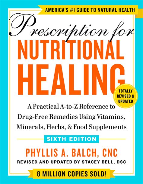 Full Download Prescription For Nutritional Healing 6Th Edition 