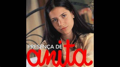 Presenca De Anita