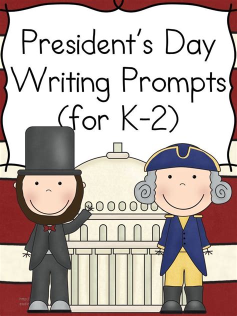 Presidents Day Writing Prompts Mrs Karle 039 S Presidents Day Writing Prompts - Presidents Day Writing Prompts