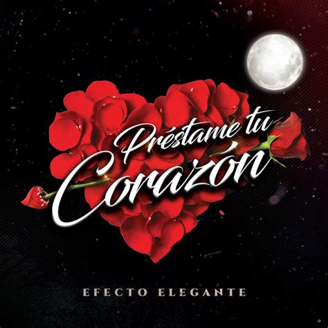 Prestame Tu Corazon