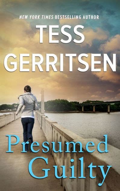 Read Online Presumed Guilty Tess Gerritsen 