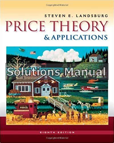 Read Online Price Theory And Applications Solution Manual 